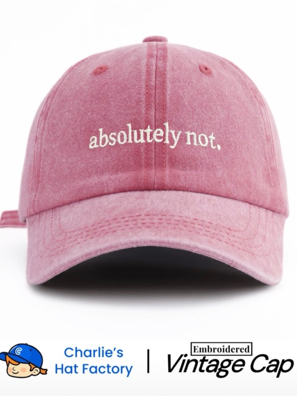 Absolutely Not Pink Embroidered Vintage Cap